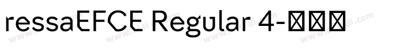 ressaEFCE Regular 4字体转换